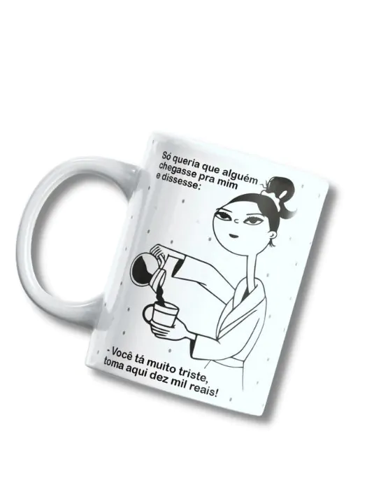Caneca - Dez Mil Reais